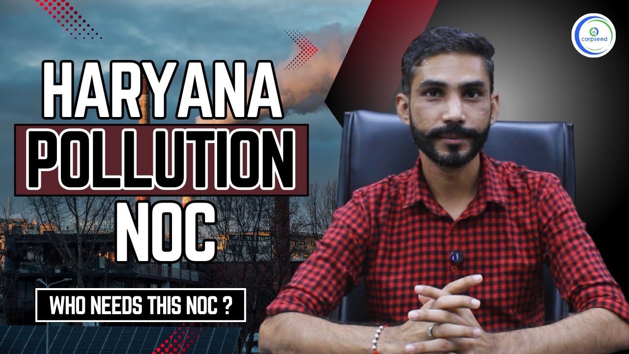 Haryana Pollution Control Board (HSPCB) NOC | CTE | CTO | Registration and Certification Process