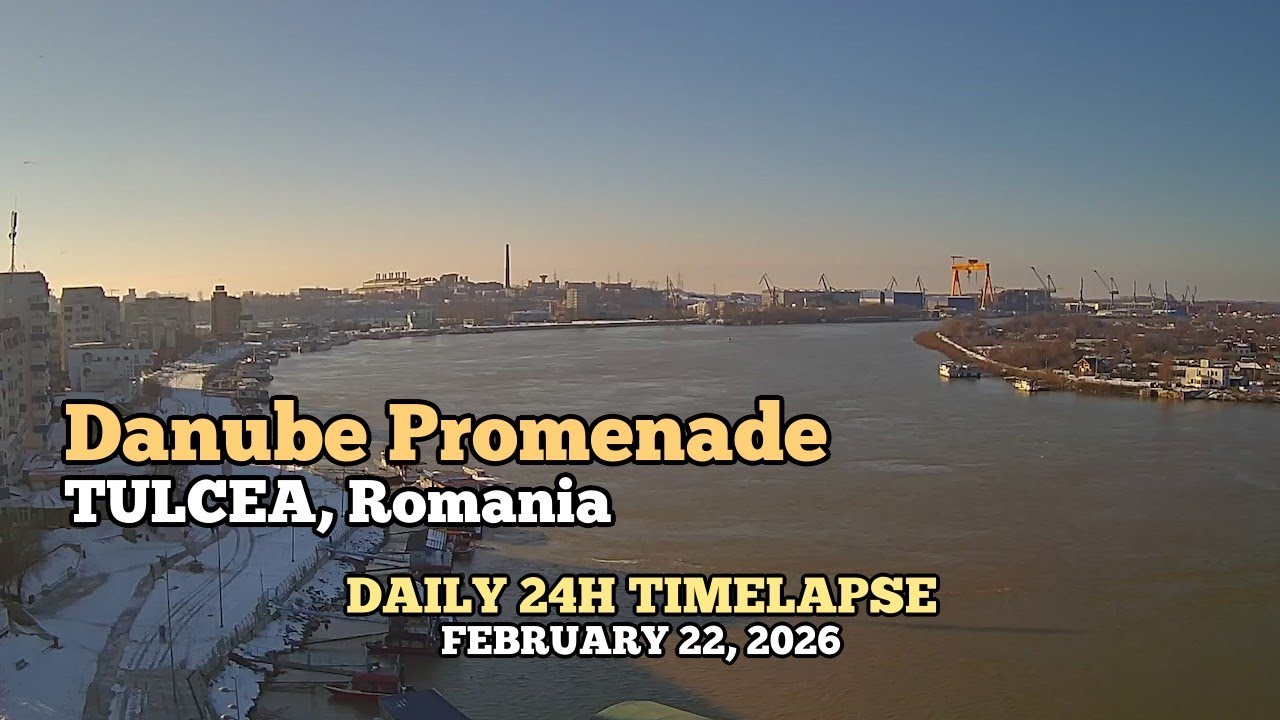 Danube Promenade - Daily Timelapse: February 22, 2026 [Tulcea, Romania]