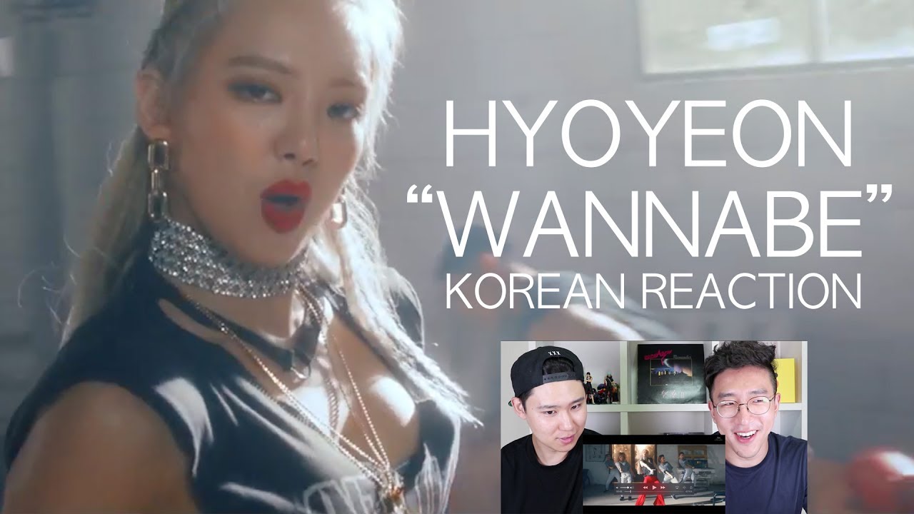 HYOYEON - Wannabe (Feat. San E) MV KOREAN REACTION!