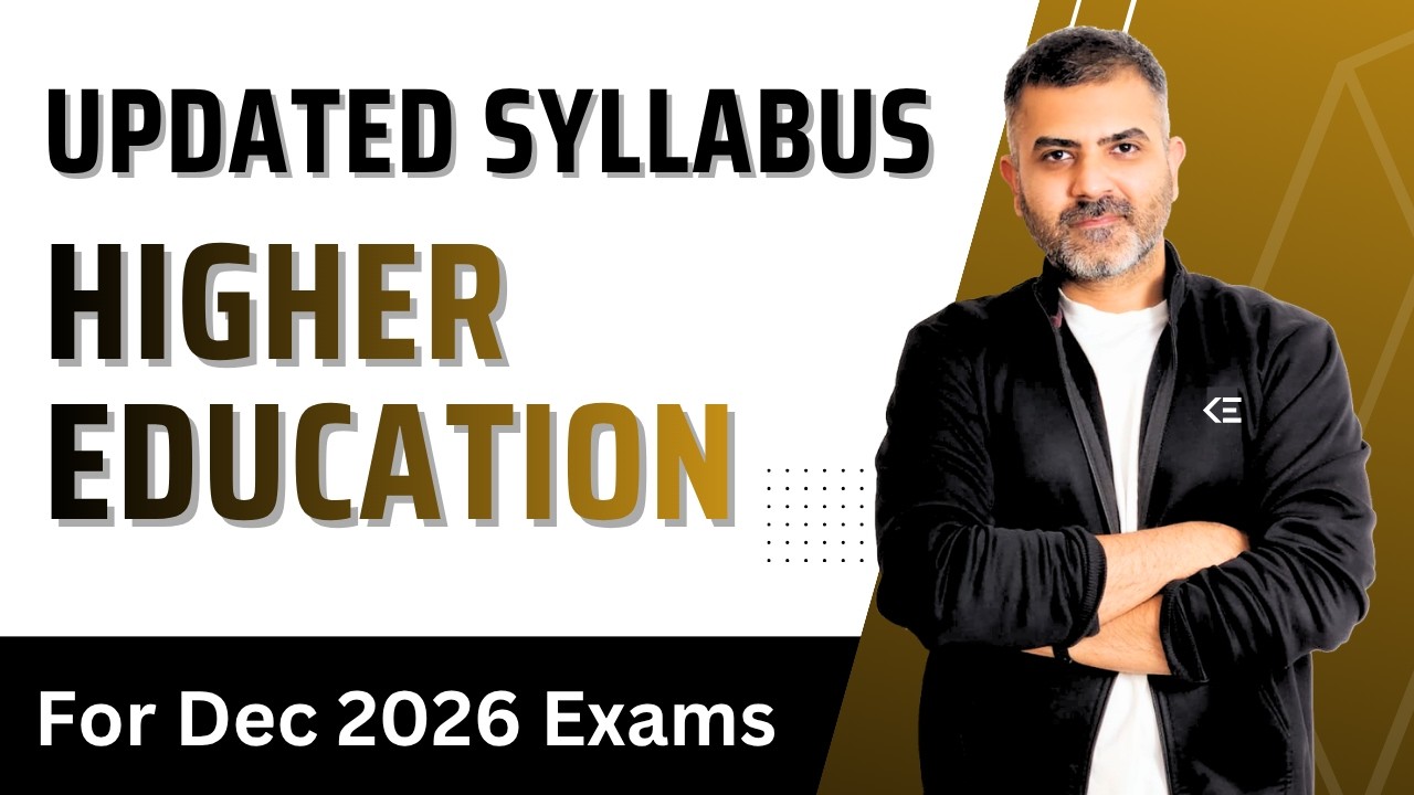 Higher Education - Updated Syllabus - Dec 2026