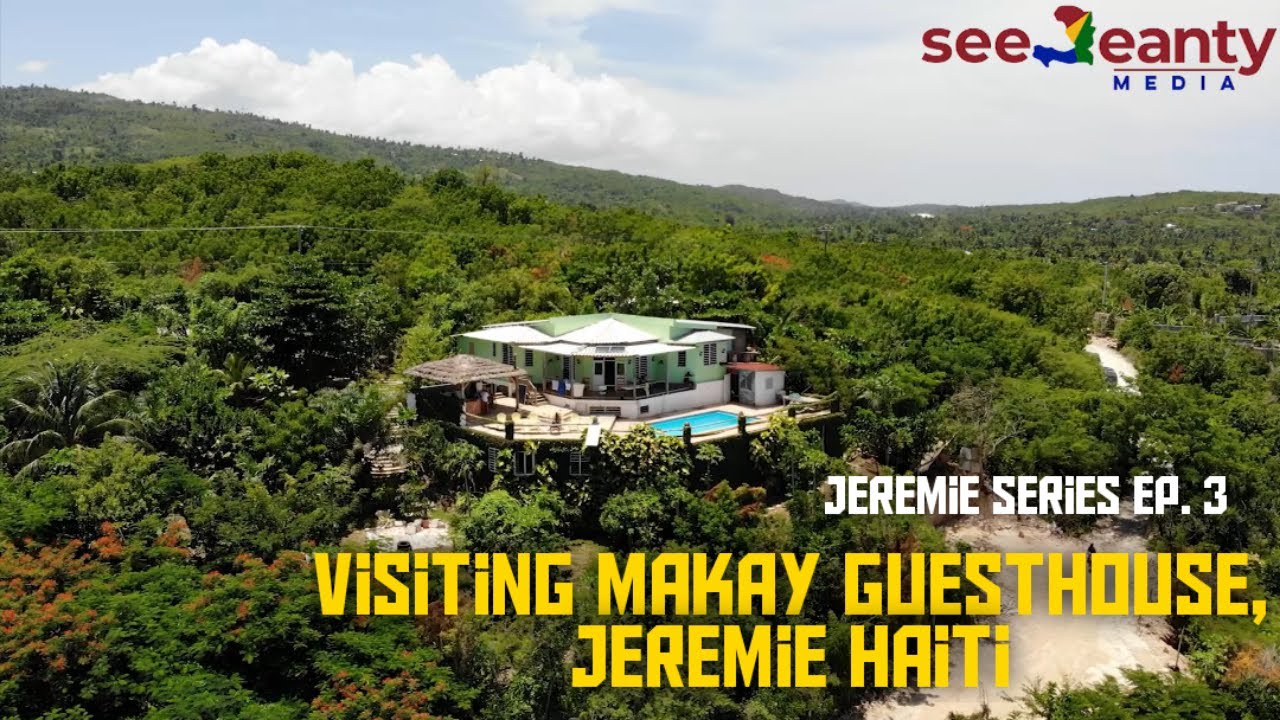 Visiting Makay Guesthouse, Jeremie, Haiti - SeeJeanty