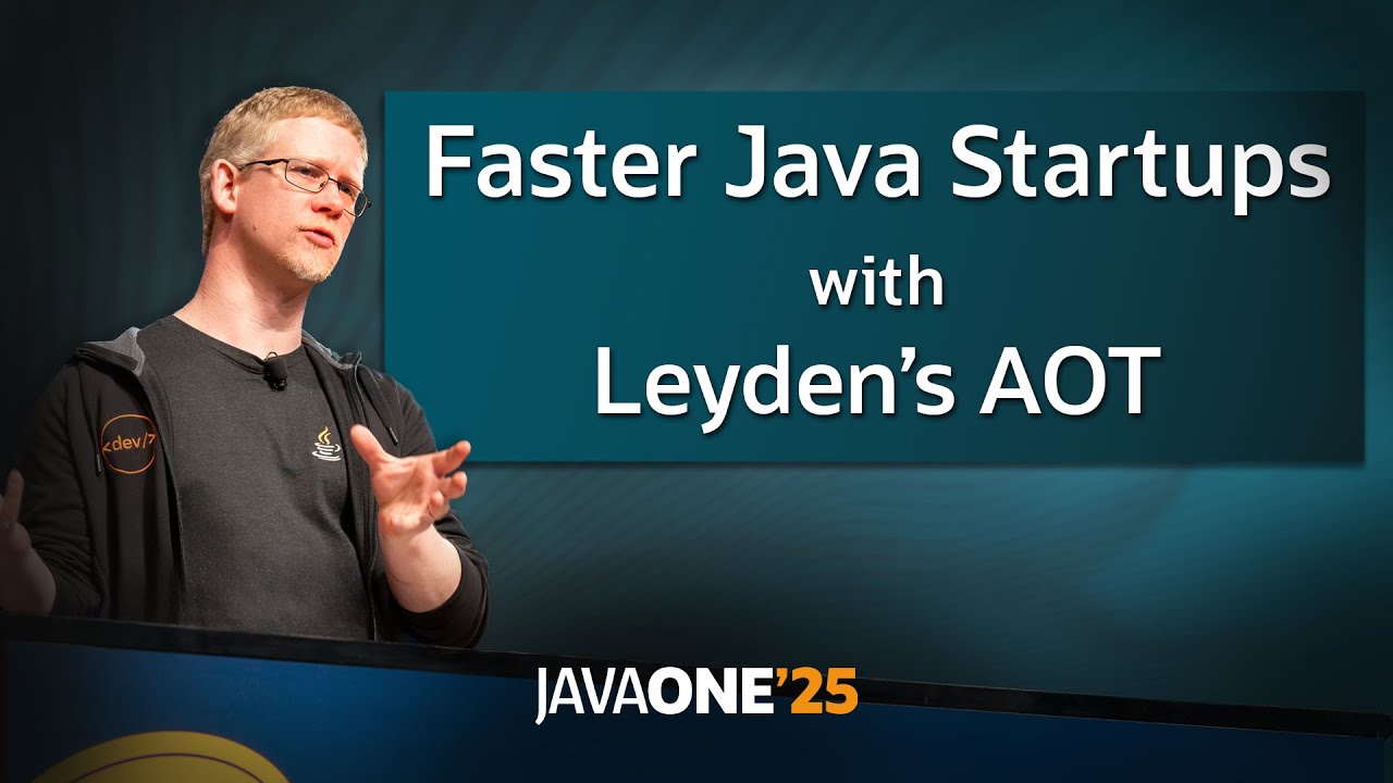 Project Leyden's AOT - Shifting Java Startup into High Gear
