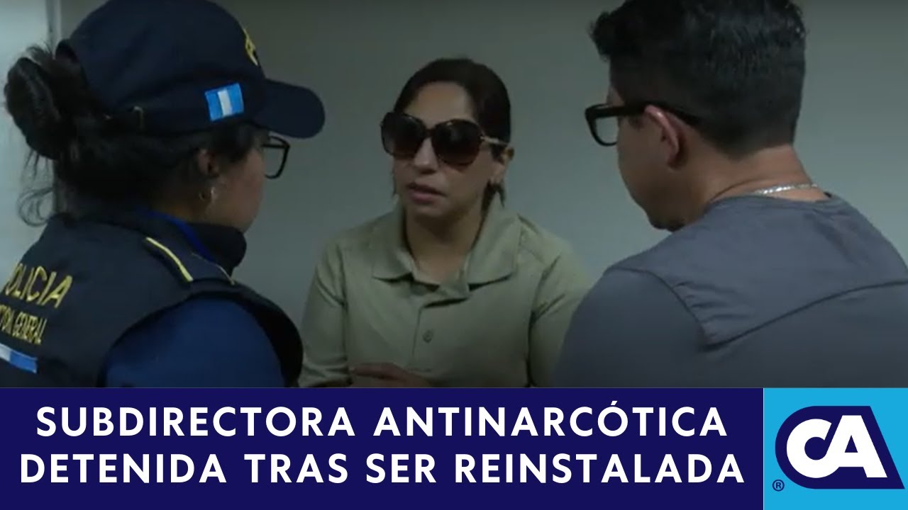Capturan a subdirectora Antinarcótica de la PNC a una semana de ser reinstalada