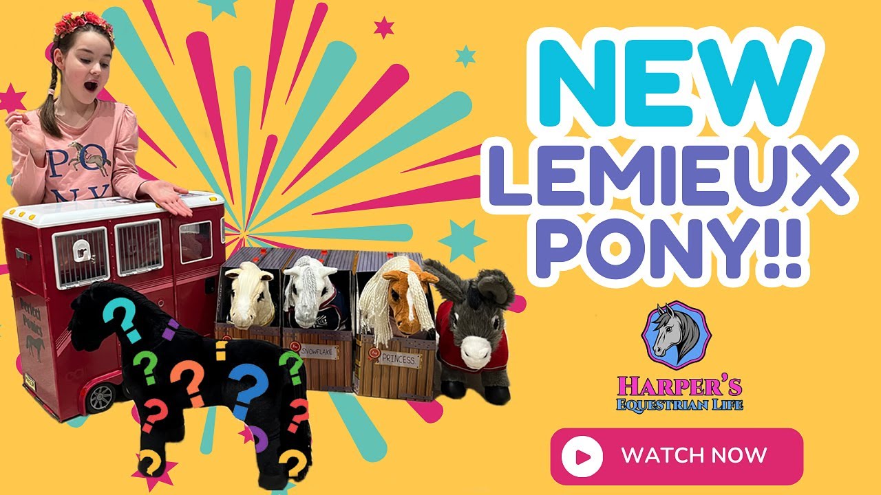 🌟 NEW Mini LeMieux Toy Pony Arrives! 🚛🐴 | Name Reveal & Pony Fun! 🌟