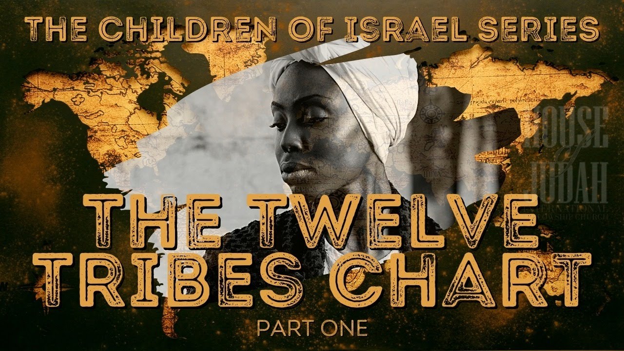 THE TWELVE TRIBES CHART