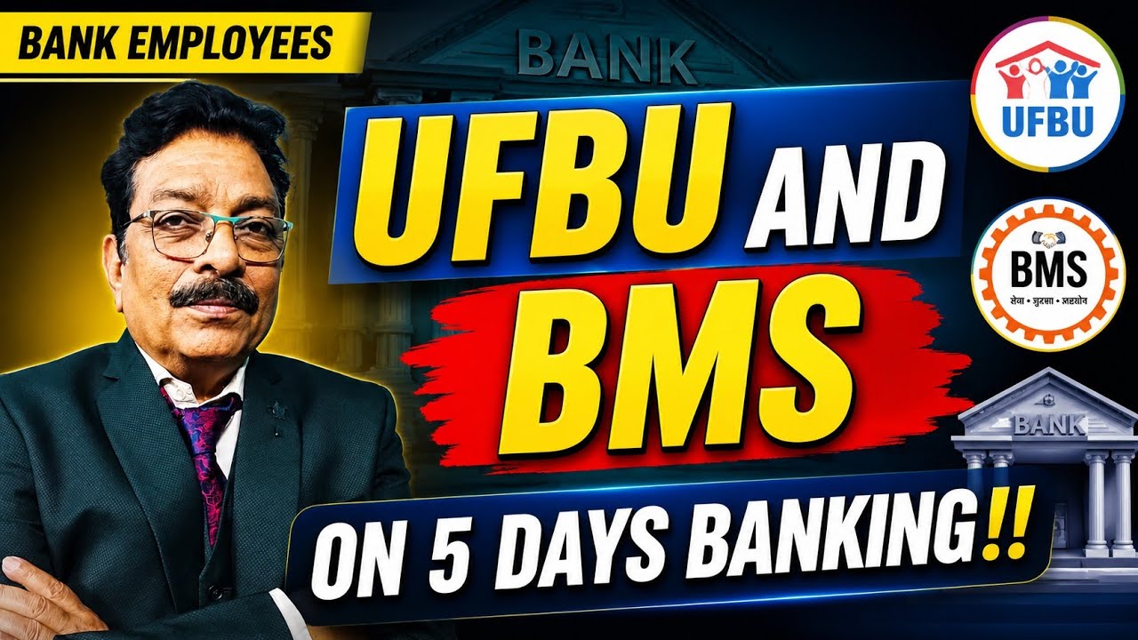 BANK EMPLOYEES - UFBU AND BMS ON 5 DAYS BANKING!!