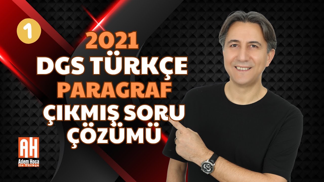 2021 DGS Türkçe Paragraf Çıkmış Sorular ve Çözümleri | 1.Bölüm