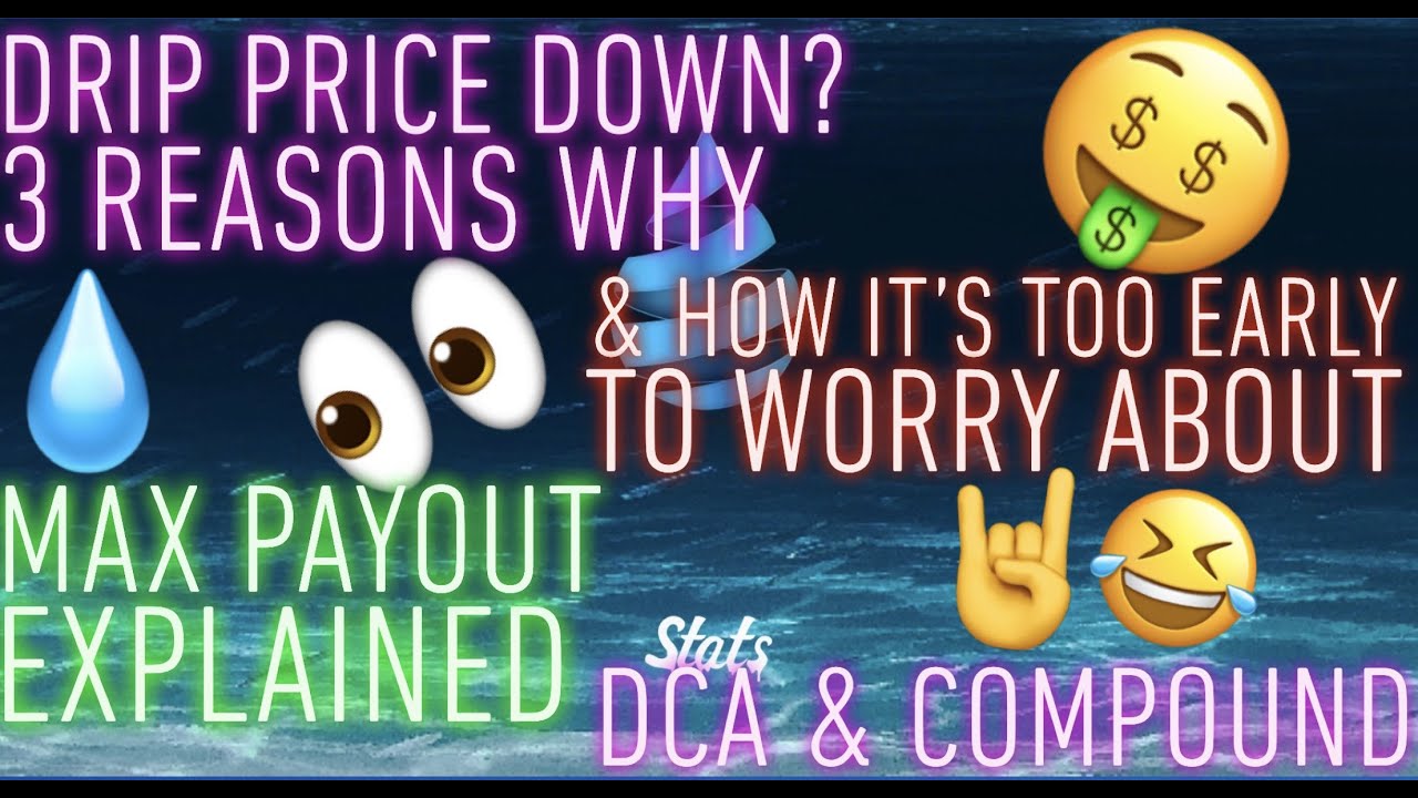 DRIP Price Dropping Shouldn't Worry You | Max Payout Explained | Stablefarm Partnership Review | DCA