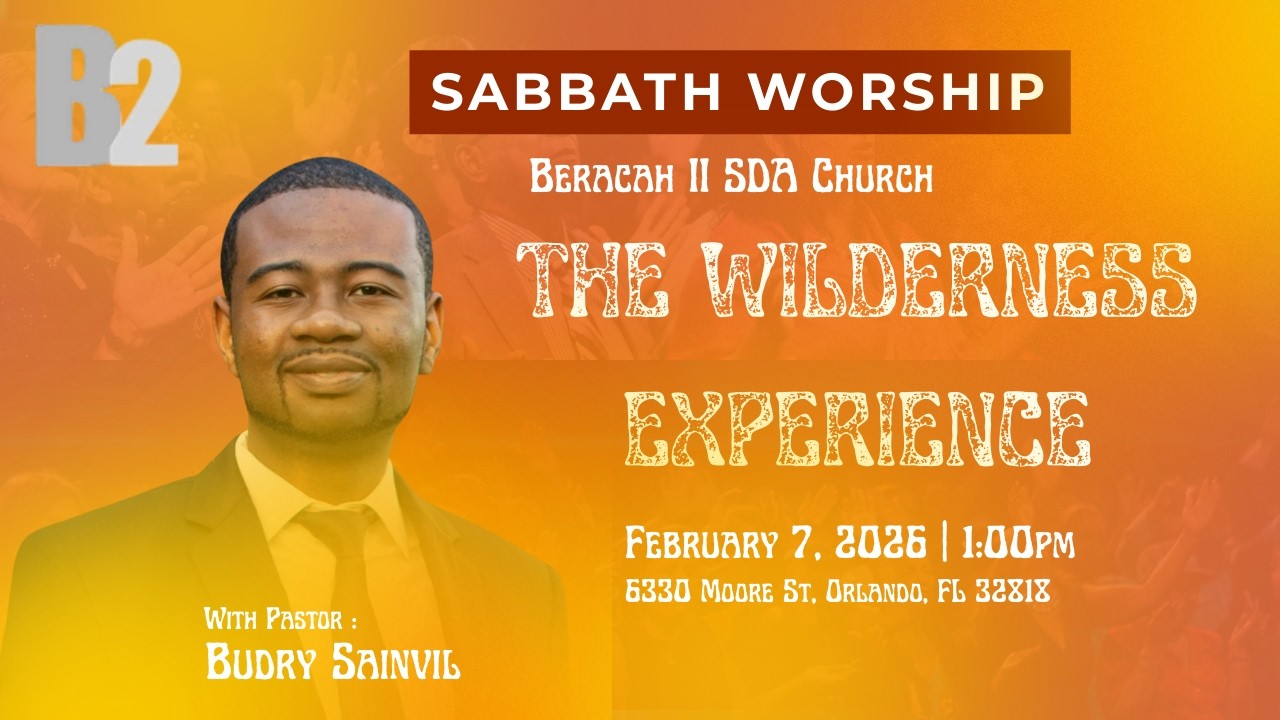 THE WILDERNESS EXPERIENCE | Past. Budry Sainvil | 02-07-2026
