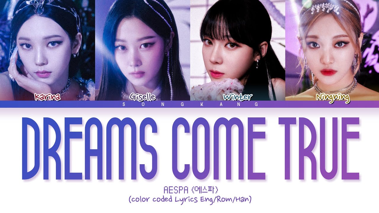 aespa 'Dreams Come True' Lyrics (에스파 Dreams Come True 가사) (Color Coded Lyrics)