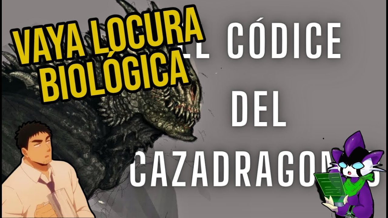 HISTORIA NATURAL DE LOS DRAGONES (El códice del caza dragones)  - Engail  y @Thesanik12 Reaccionan