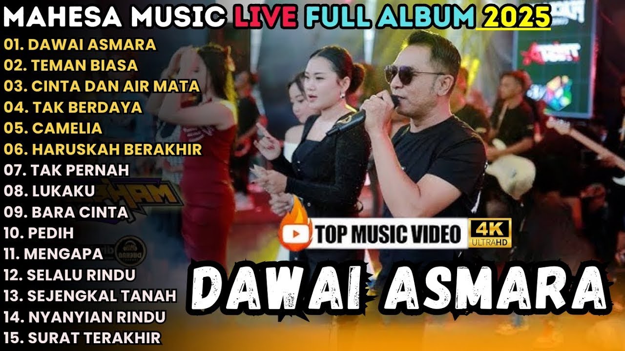 MAHESA MUSIC Full Albun Dangdut Versi Koplo Terbaru 2025 | DAWAI ASMARA - CINTA DAN AIR MATA