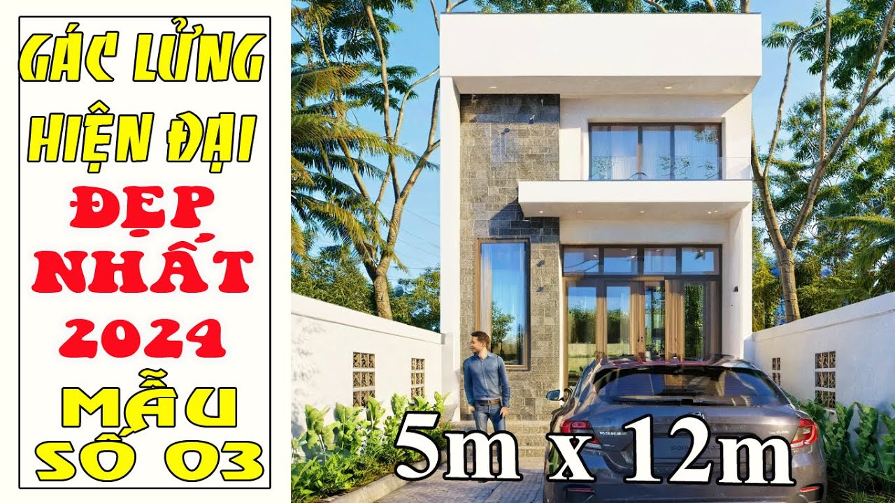 Nhà Gác Lửng Hiện Đại 3 Phòng Ngủ 5mx12m