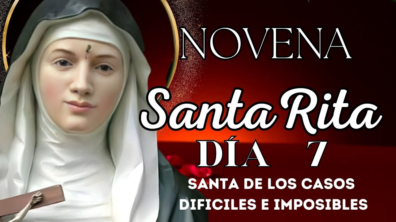 NOVENA A SANTA RITA DE CASIA🌹 DIA 7🌹 SANTA DE LOS CASOS URGENTE E IMPOSIBLES. #santarita #novena
