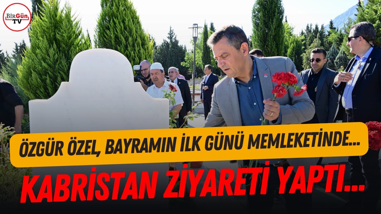 Özgür Özel, bayramın ilk günü memleketi Manisa'da! Kabristan ziyareti yaptı...