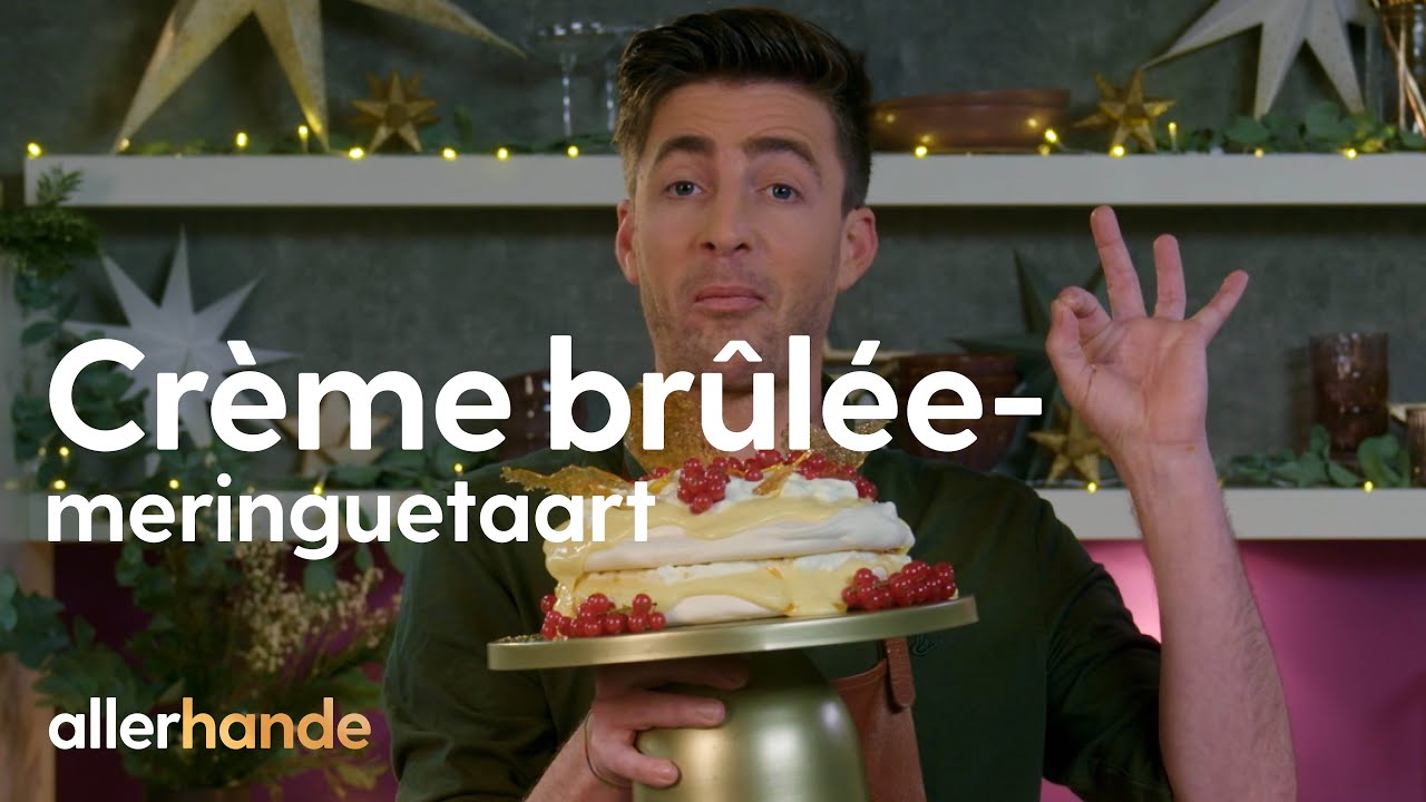 Crème brûlée meringuetaart | Hugo Kennis | Allerhande Kerst Kookschool