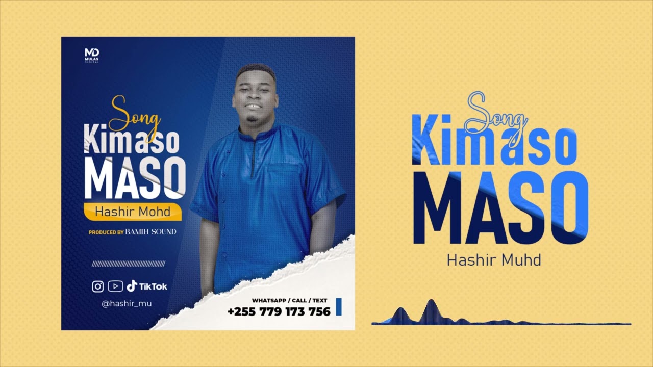 KIMASO MASO MWANANGU MUSIMUONE MPYA SAFII KUTOKA KWA HASHIR