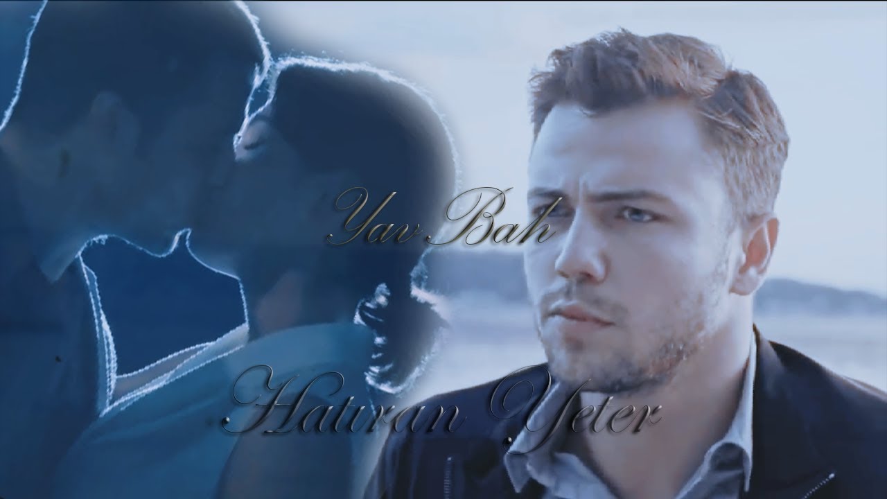 HATIRAN YETER  Yavbah klip