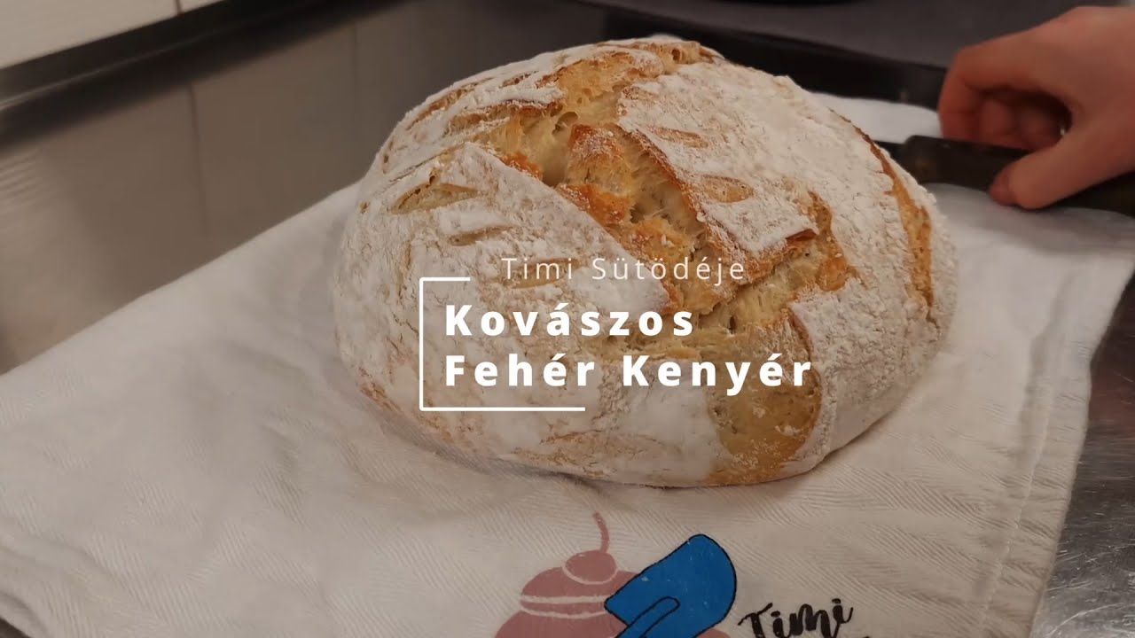 Kovászos fehér kenyér - Timi Sütödéje
