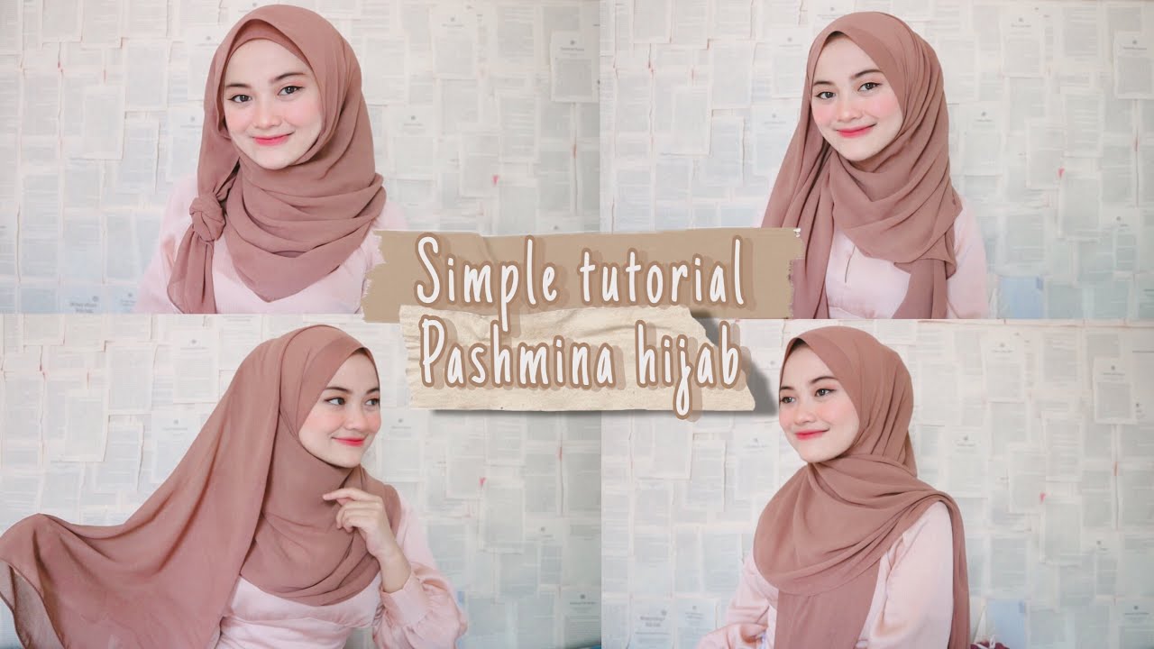 6 cara sederhana memakai hijab pashmina || tutorial hijab lebaran, keundangan & kuliah