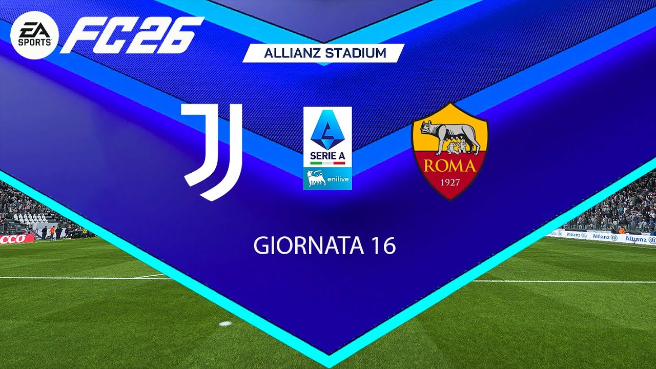 FC 26 - JUVENTUS vs AS ROMA | Serie A 2025/26 – Giornata 16 – Chi vincerà?