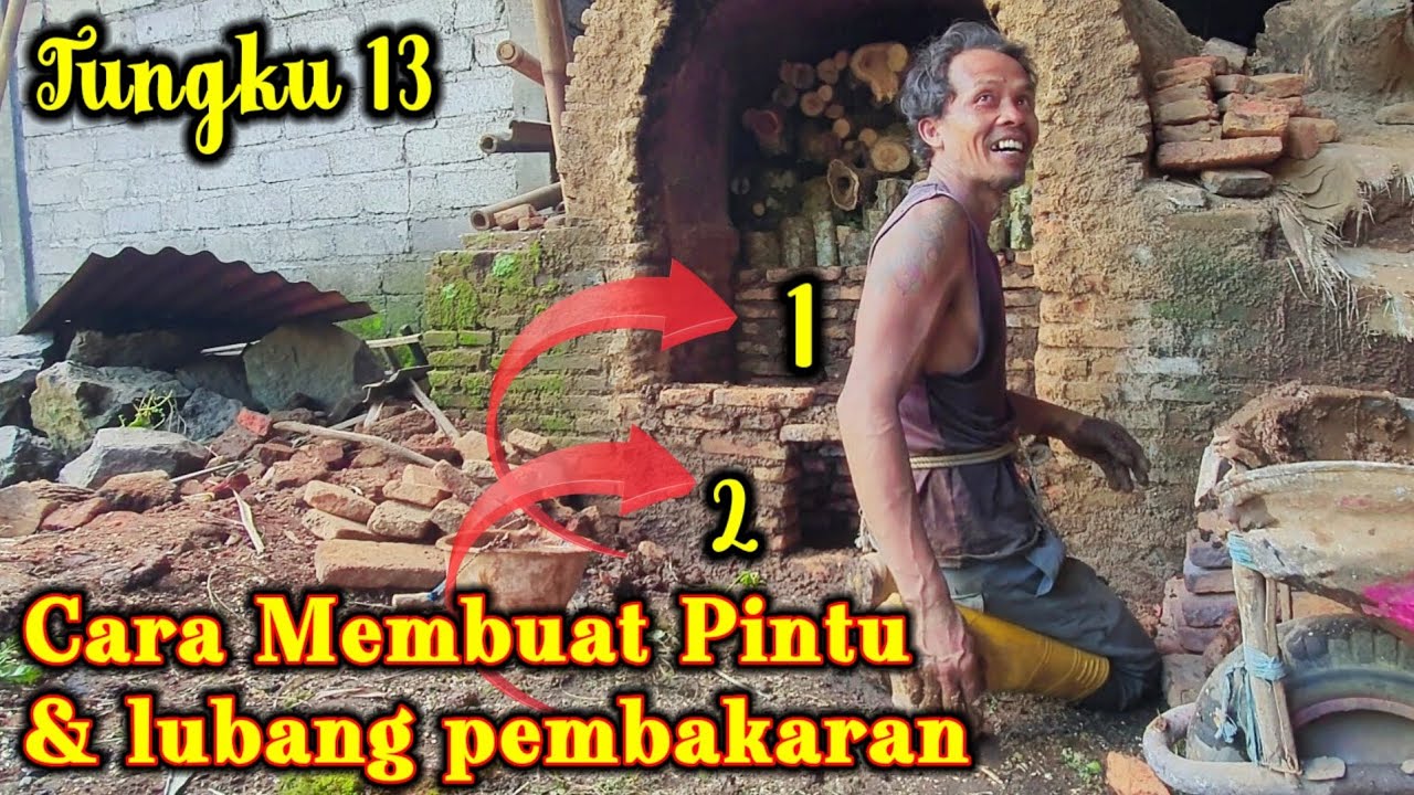 Tutorial pembuatan pintu dan lubang pembakaran prses pembuatan arang