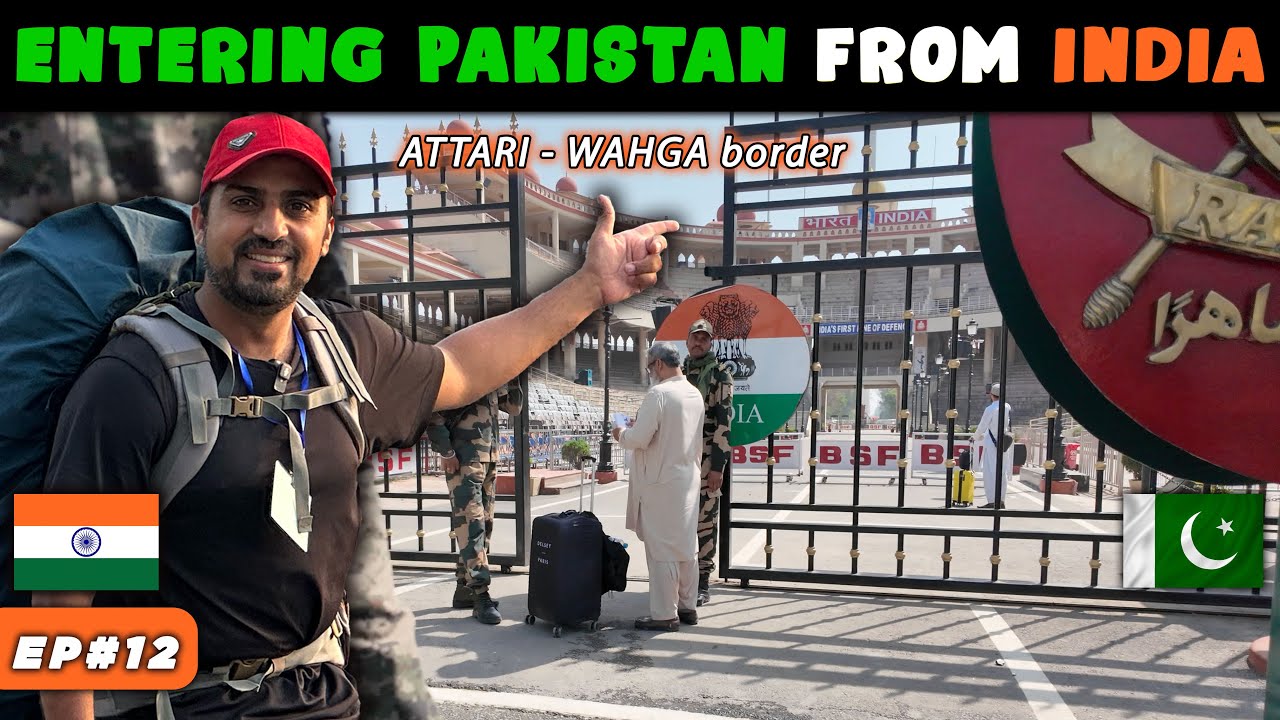 🇮🇳 Crossing ATTARI - WAHGA BORDER 🇵🇰 | DELHI TO LAHORE via AMRITSAR [EP-12 last]