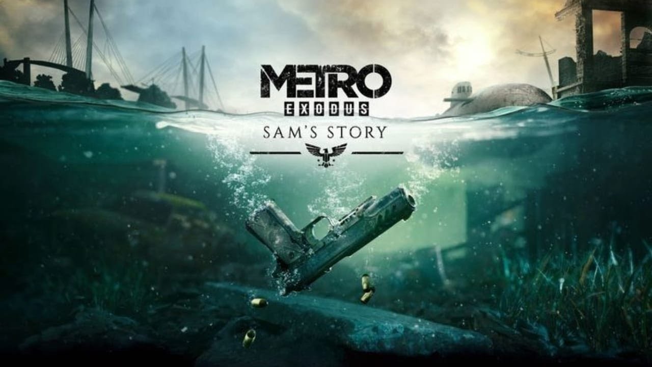 Metro Exodus - Sam's Story - Capítulo 3