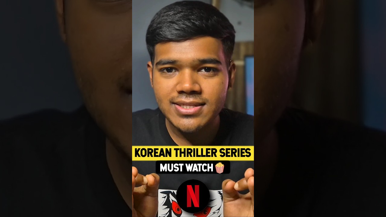 Best Korean Series On Netflix Must Watch 🍿🎬