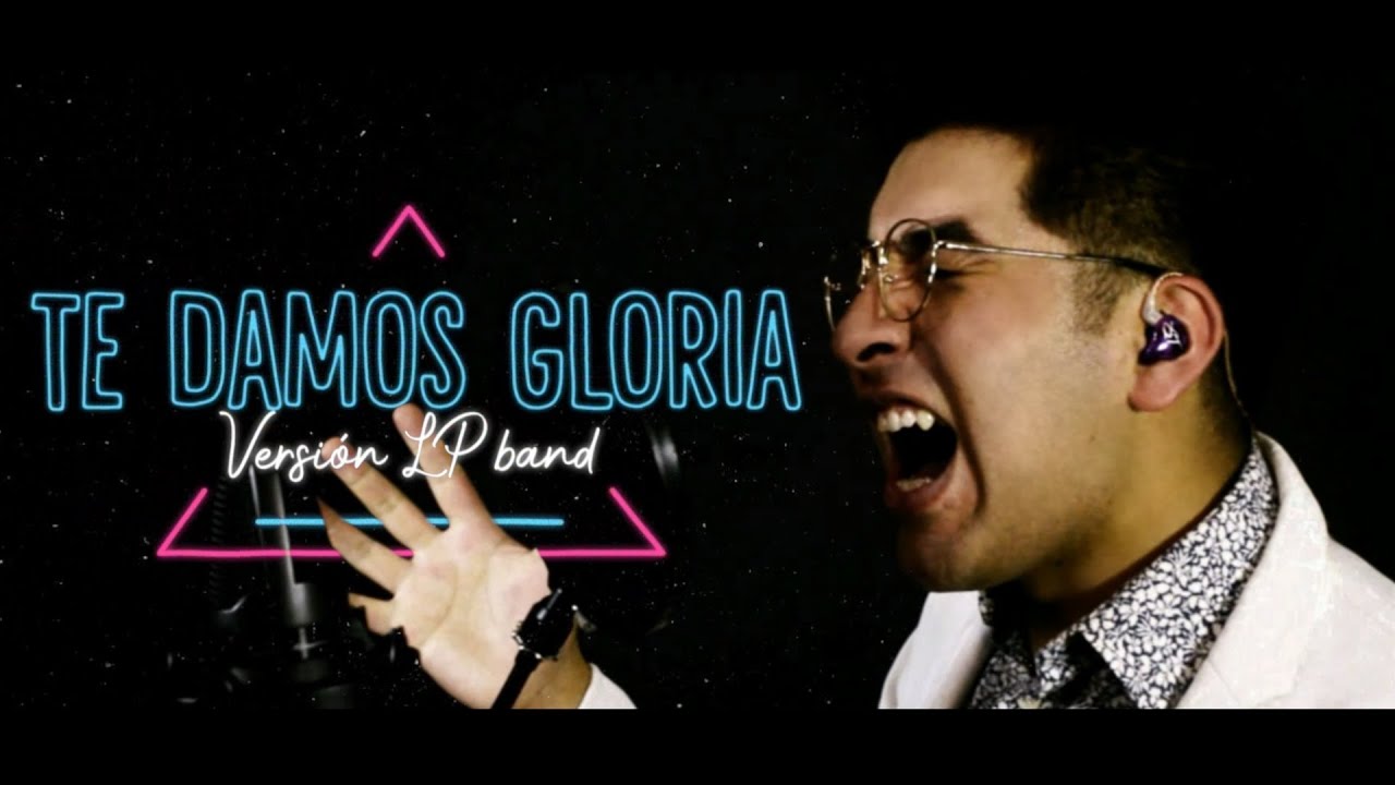 🔥Te Damos Gloria - LP Band // I Give You Glory Spanish // Versión Apostólica // Jonathan Nelson🎵
