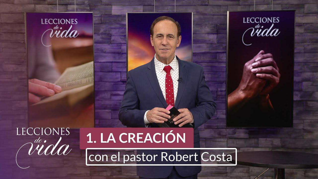 Lecciones de Vida - La creación | #1 Escuela Sabática