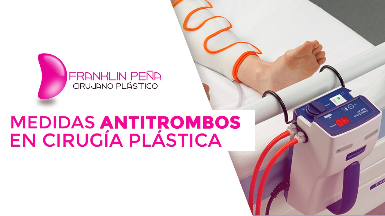 Medidas antitrombos y deambulación temprana en cirugía plástica