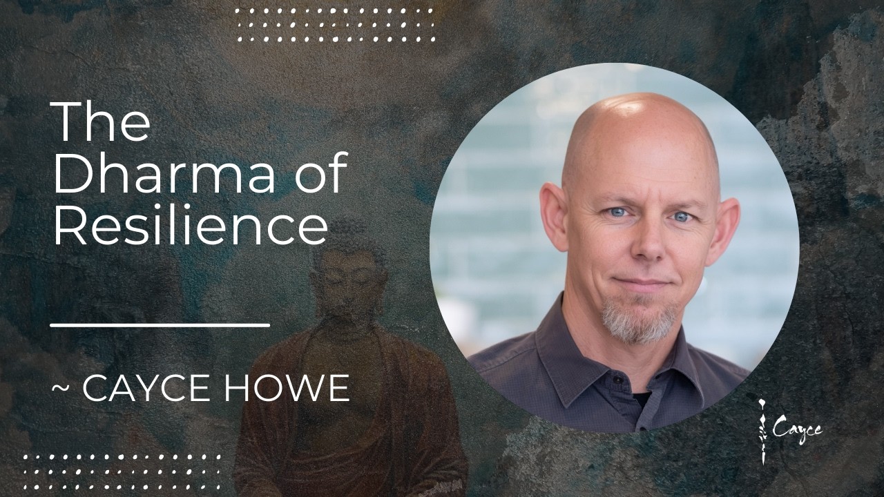 The Dharma of Resilience