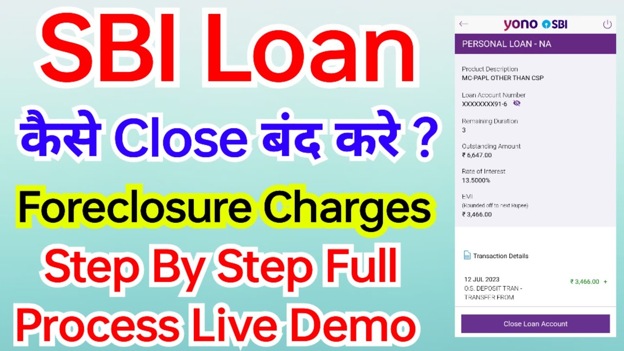 How To Close Sbi Loan | Sbi Loan Kaise Band Kare | Sbi Loan Foreclosure Charges | Sbi Personal Loan