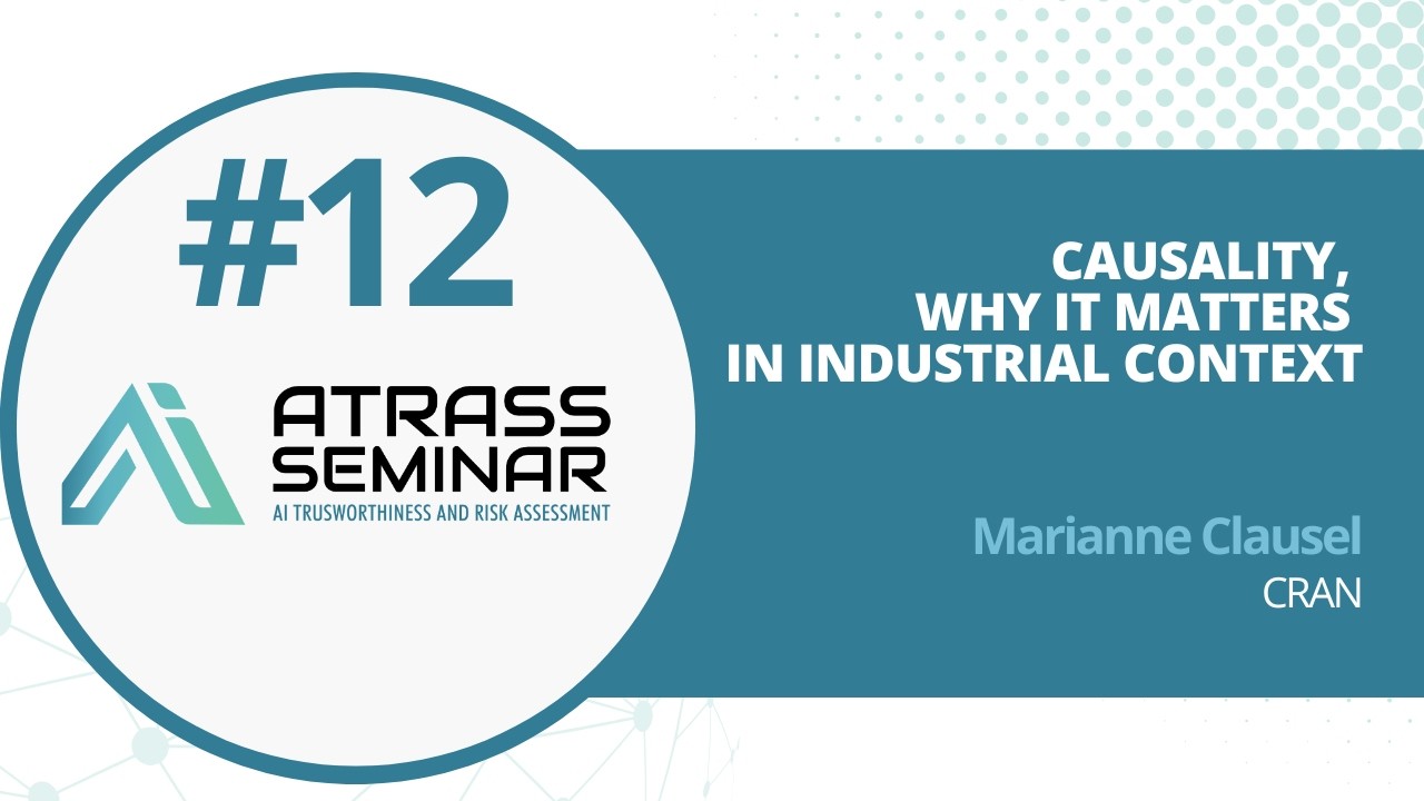 ATRASS #12: Causality, why it matters in industrial context