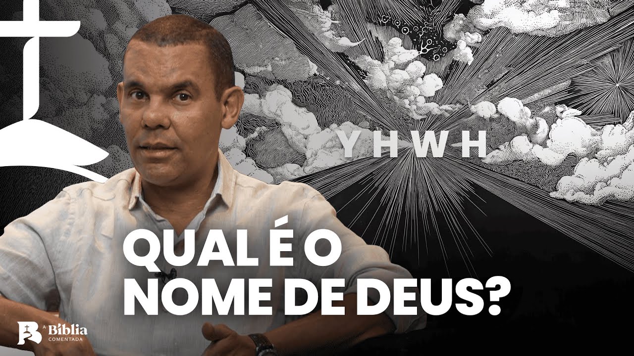 Qual é o nome de Deus? com professor Rodrigo Silva