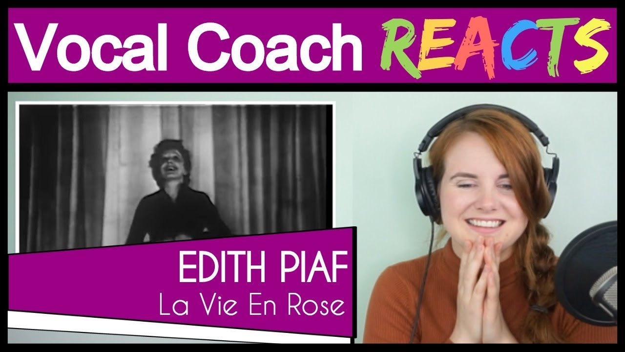 Vocal Coach reacts to Edith Piaf - La vie en rose (Officiel) [Live Version]