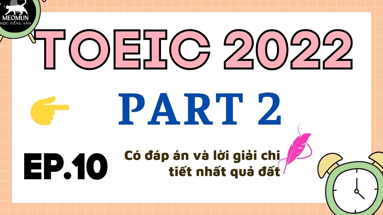 EP 10. Практика аудирования ЧАСТЬ 2 TOEIC * с ответами и подробными решениями