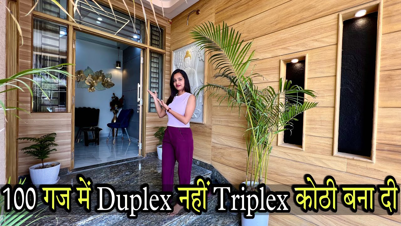 Most Beautiful 100 Yds Triplex 4 BHK Morden House Design ❤️with Luxury interior || 100 गज की कोठी 😍
