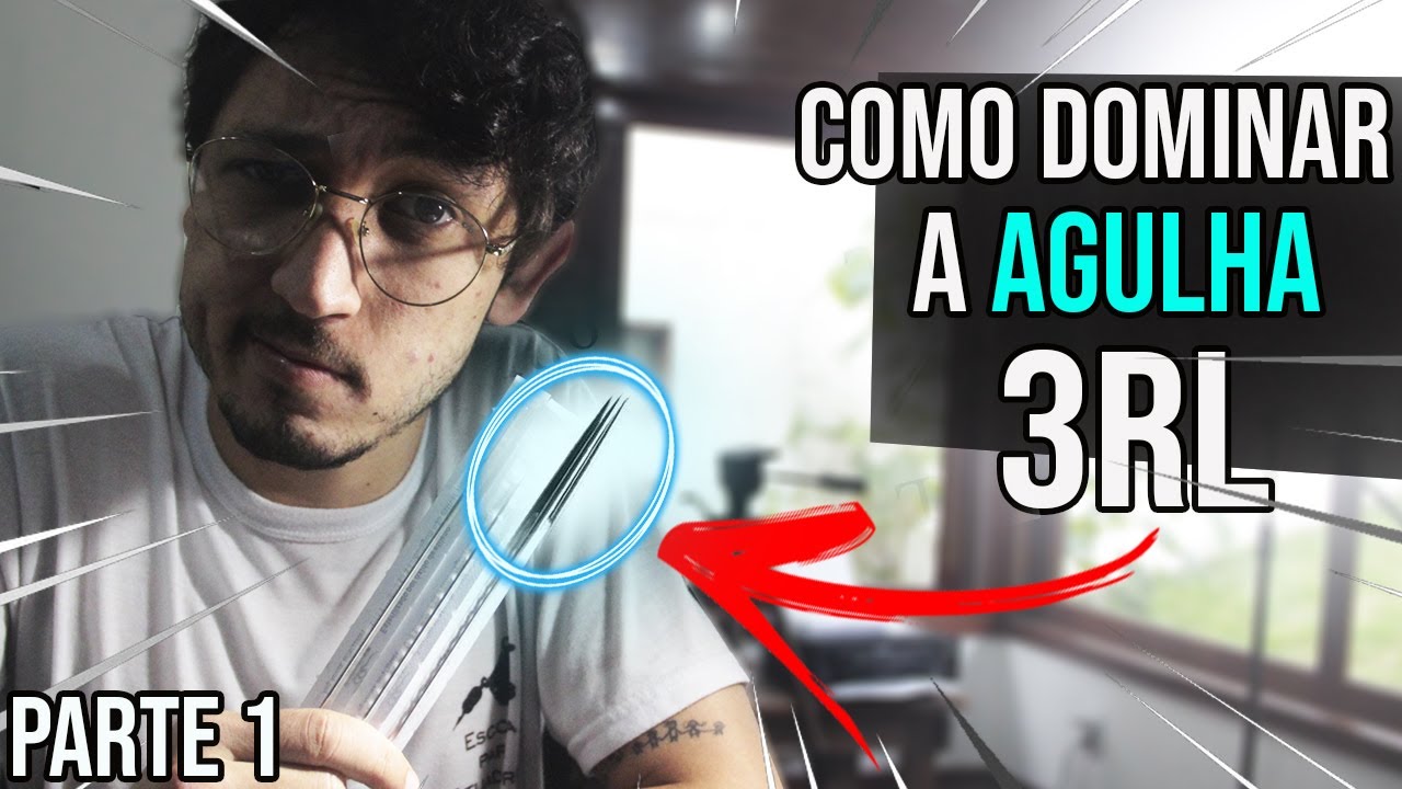 COMO DOMINAR A 3RL - Escola para Tatuadores #Parte1