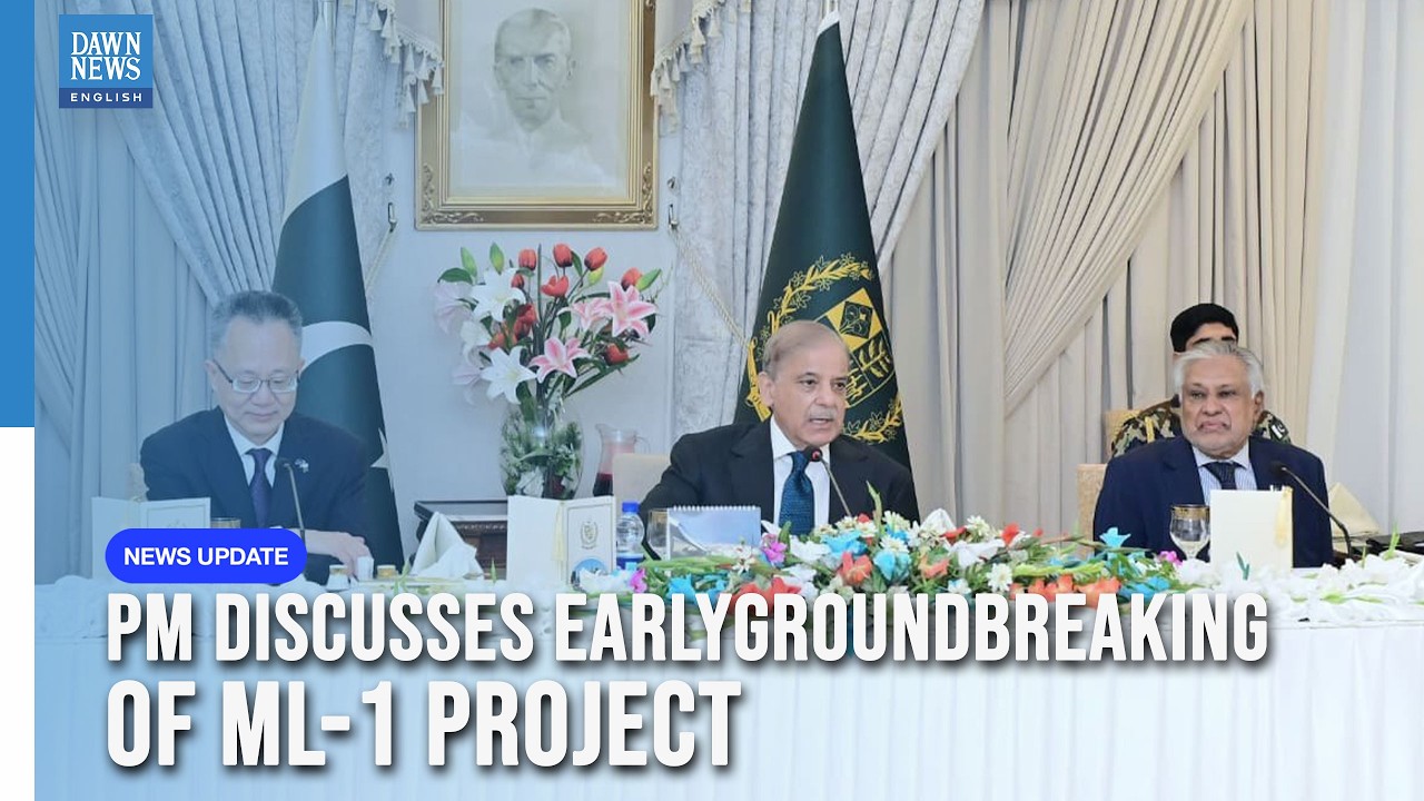 Pakistan Pushes for Early Groundbreaking of $10bn ML-1 Railway Project | Dawn News English