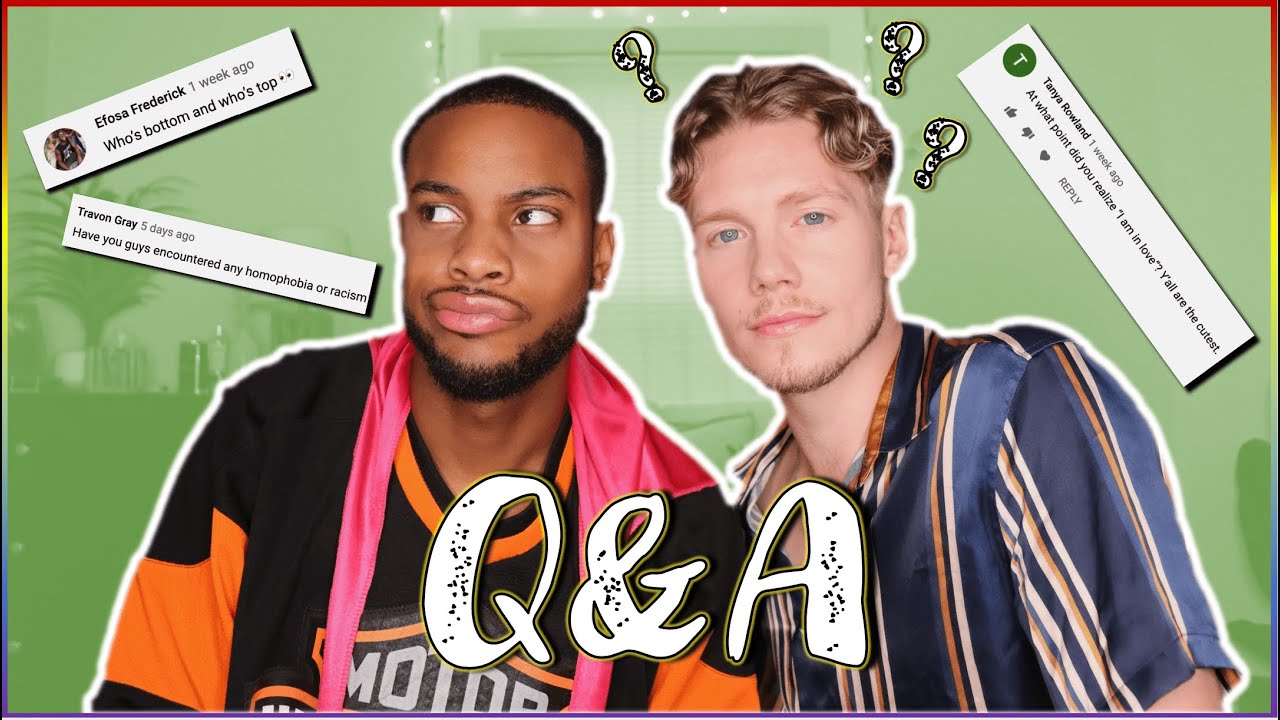 YOUR Questions, OUR Answers (Q&A) Gay Couple Edition
