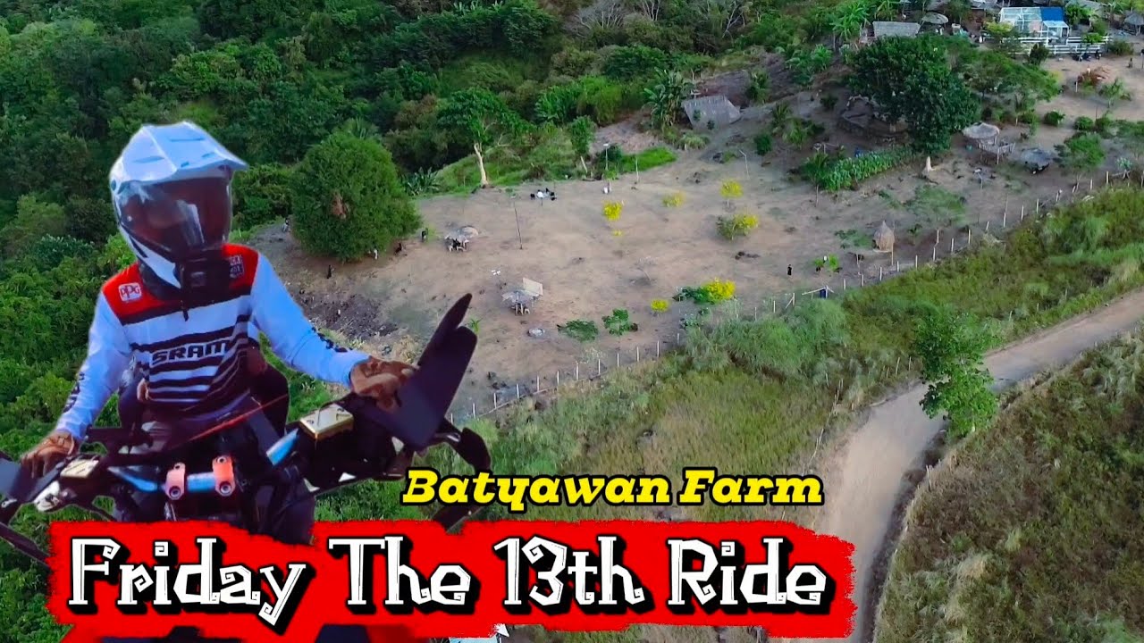 Friday The 13th Ride | Batyawan Farm 