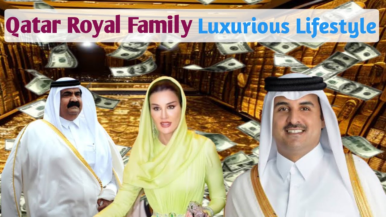 Qatar Royal Family Luxurious lifestyle | Factsfind38