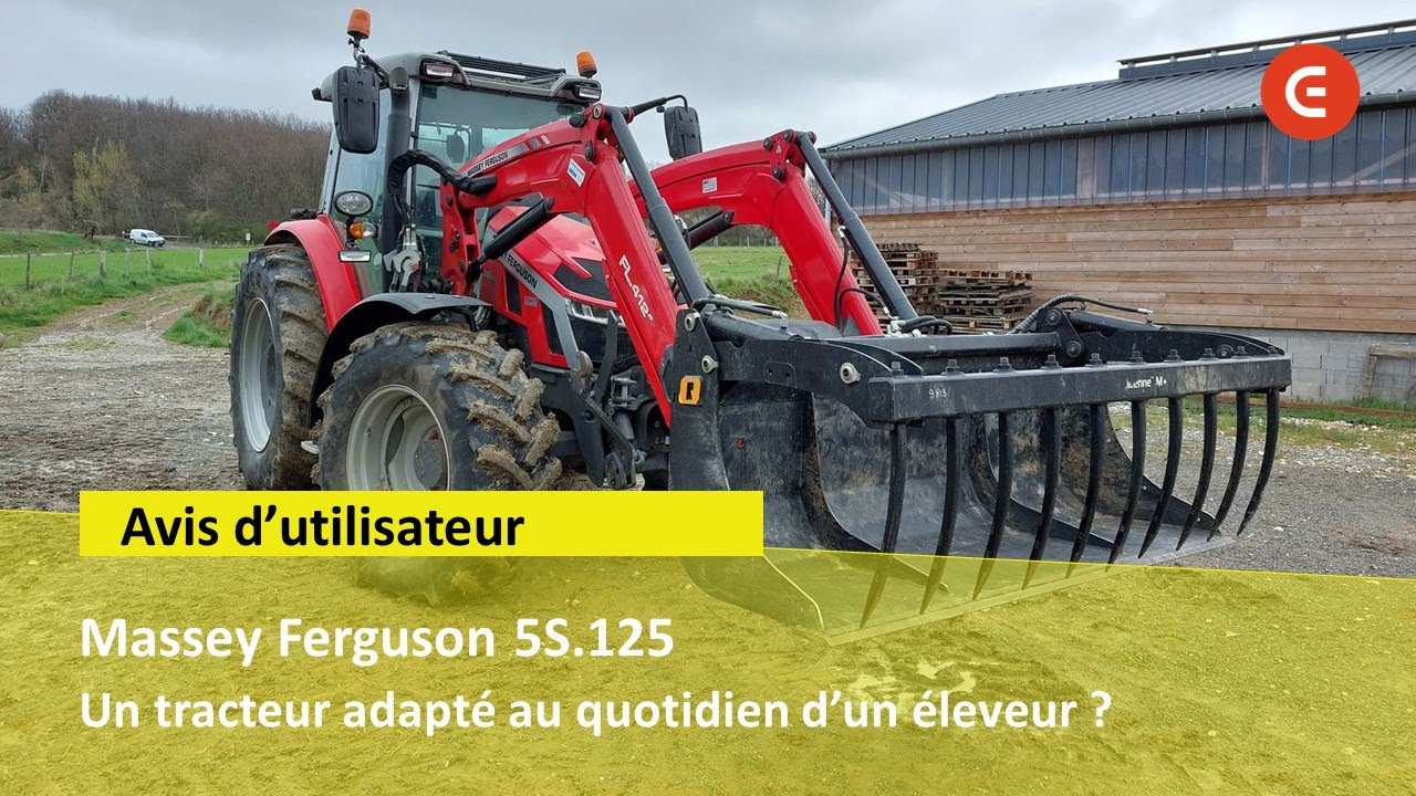Tracteur MASSEY FERGUSON 5S.125 : ses POINTS FORTS et ses POINTS FAIBLES