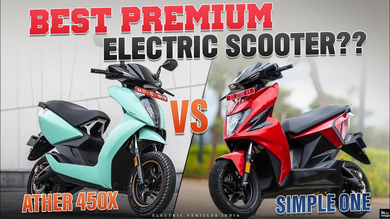 Simple One VS Ather 450X Pro | Best Powerful Electric Scooter | Electric Vehicles India