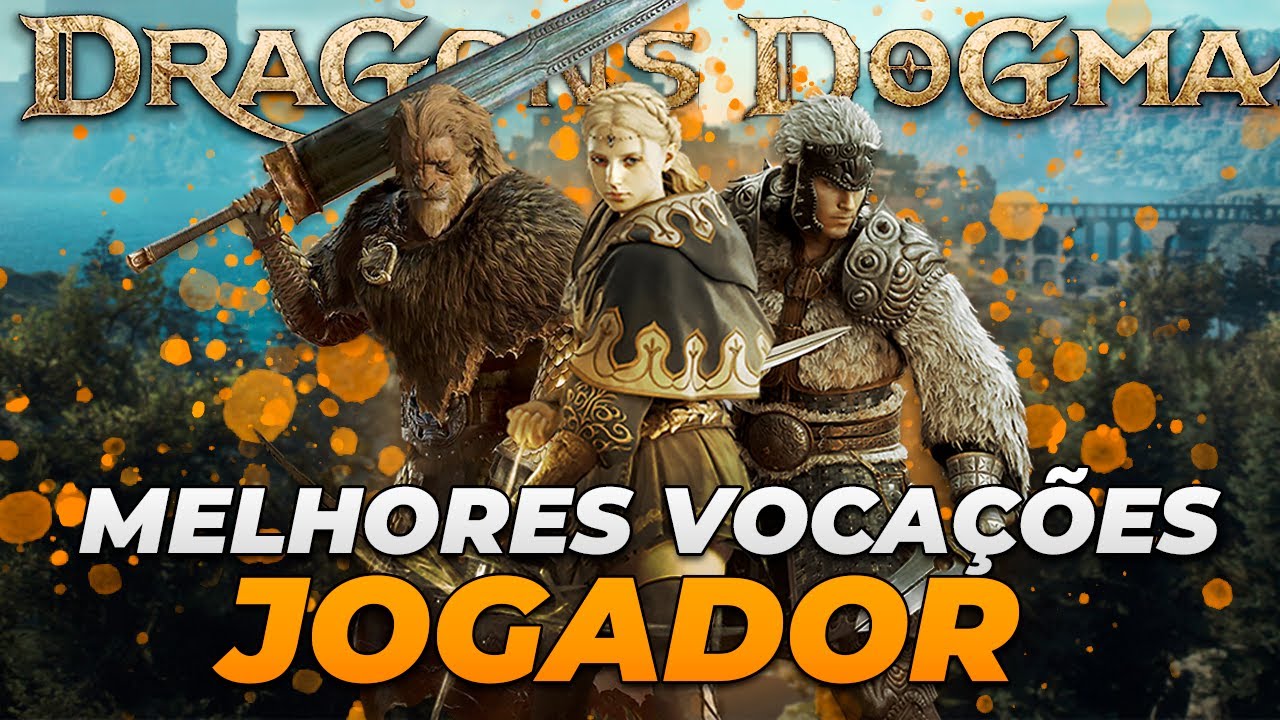 As 3 Melhores Vocações pra Você Dominar Dragon's Dogma 2