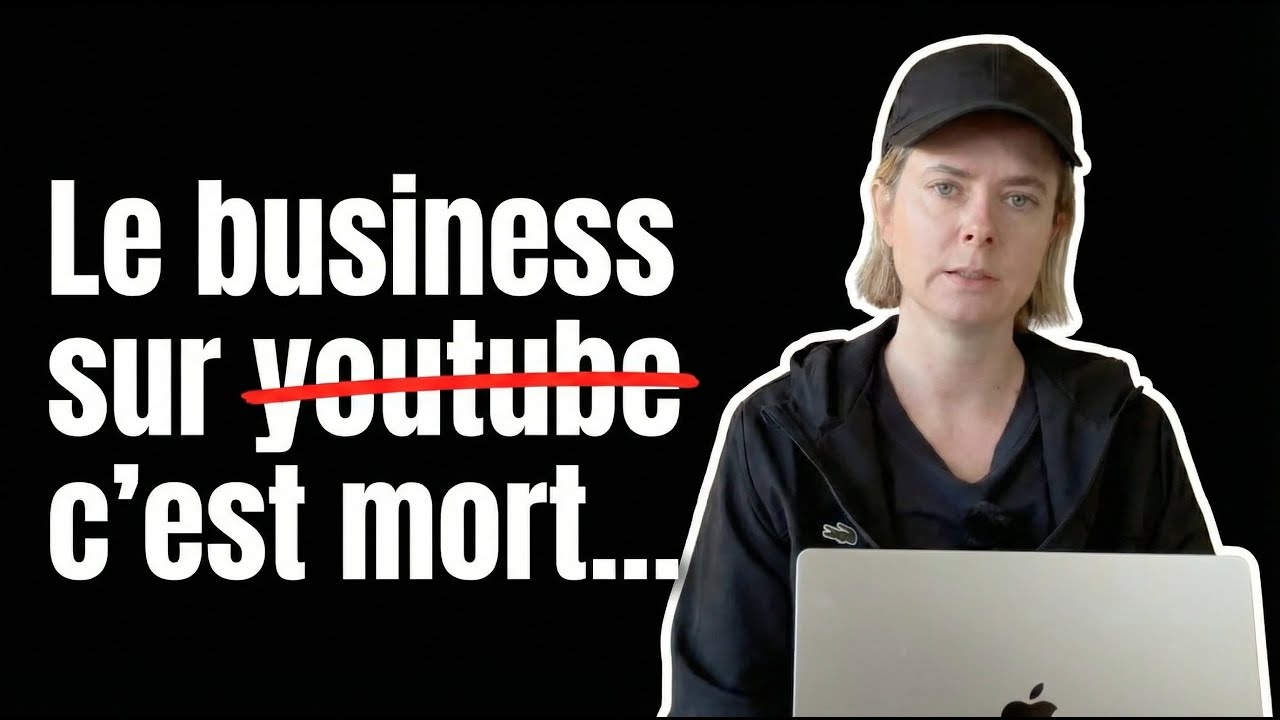 Le business sur youtube est mort + mes pr&eacute;dictions marketing