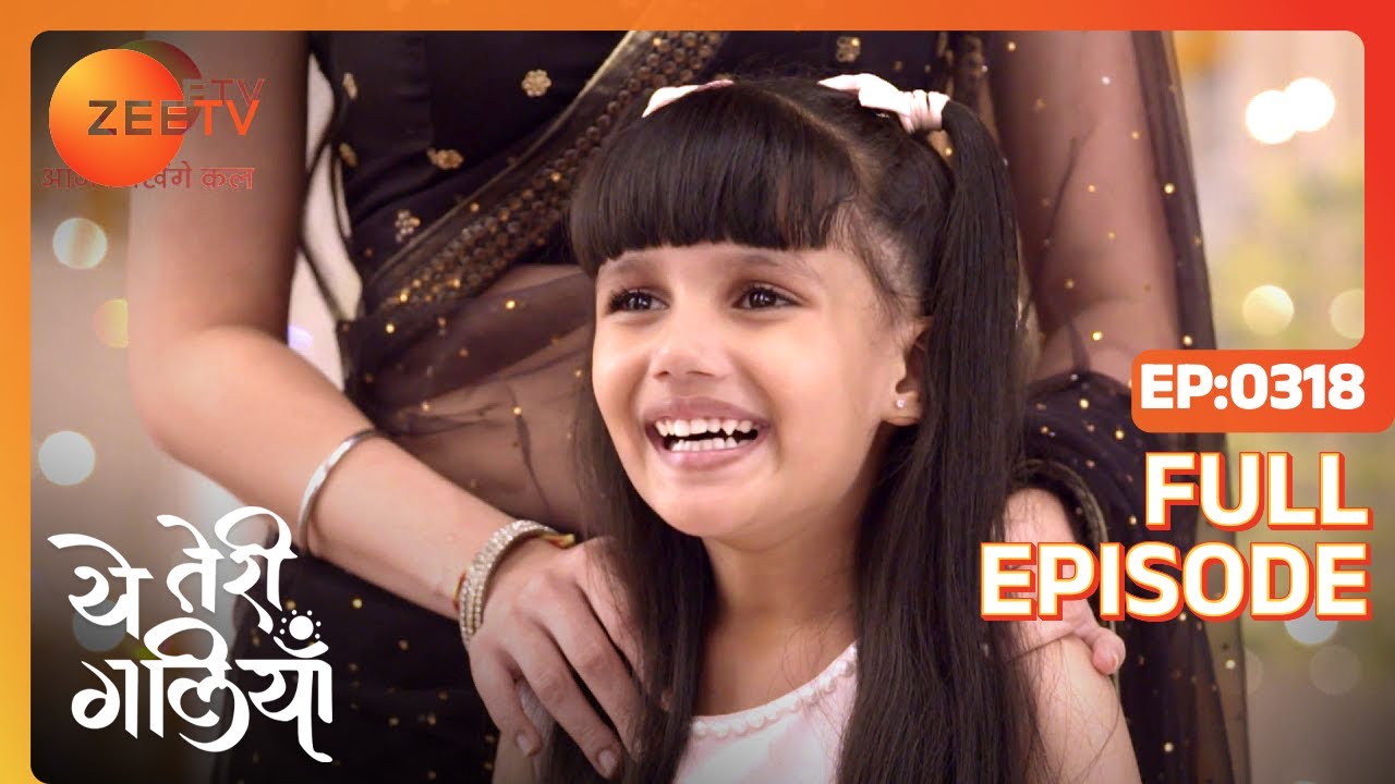 EP 318Yeh Teri Galiyan - Индийское телешоу хинди - Же ТВ