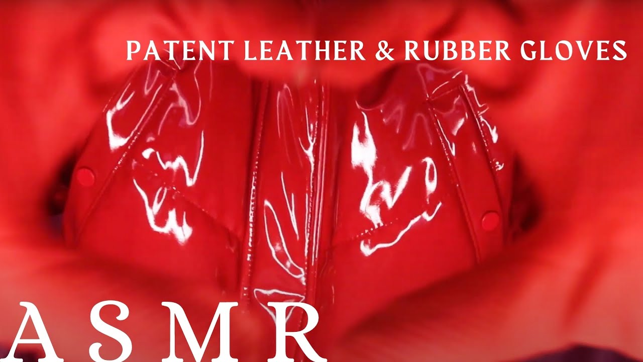 ASMR* Patent Leather Jacket & Red Rubber Dishwashing Gloves Sounds* (no speaking)